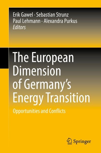Produktbild: The European Dimension of Germany&rsquo;s Energy Transition