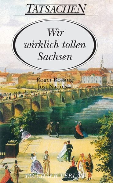 Produktbild: Wir wirklich tollen Sachsen