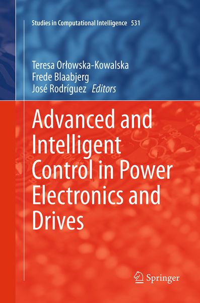Produktbild: Advanced and Intelligent Control in Power Electronics and Drives
