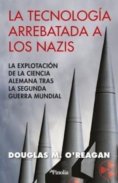 Produktbild: Tecnolog&iacute;a arrebatada a los nazis