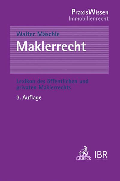 Maklerrecht, Taschenbuch von Walter Mäschle, C.H. Beck, 978-3-406-70257-0