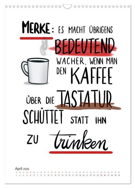 Produktbild: Kaffee liebt dich (Wandkalender 2026 DIN A3 hoch), CALVENDO Monatskalender