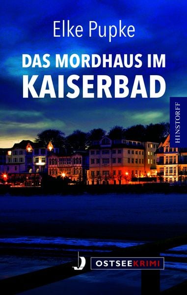 Das Mordhaus im Kaiserbad, Paperback von Elke Pupke, Hinstorff