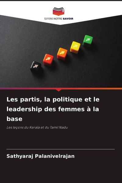 Produktbild: Les partis, la politique et le leadership des femmes &agrave; la base