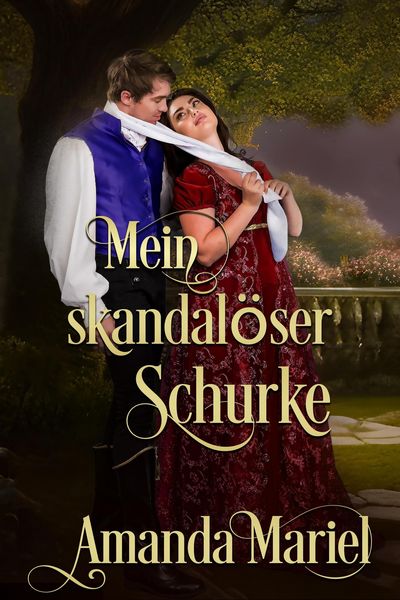 Produktbild: Mein skandal&ouml;ser Schurke (Schicksalhafte Schurken)