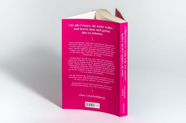 Produktbild: Nimm dir endlich, was dir zusteht - und h&ouml;r auf, dich daf&uuml;r zu entschuldigen