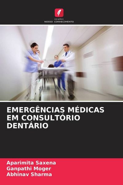 Produktbild: Emerg&ecirc;ncias M&eacute;dicas Em Consult&oacute;rio Dent&aacute;rio