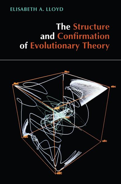 Produktbild: The Structure and Confirmation of Evolutionary Theory