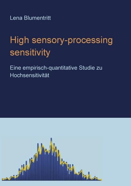 Produktbild: High sensory-processing sensitivity