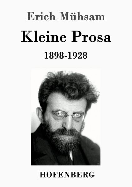 Produktbild: Kleine Prosa 1898-1928