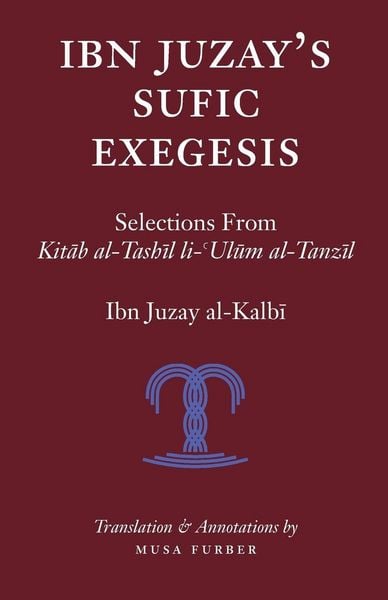 Produktbild: Ibn Juzay's Sufic Exegesis