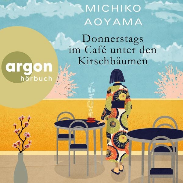 Donnerstags im Café unter den Kirschbäumen - Michiko Aoyama, Audio, 9783732475698