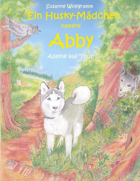 Produktbild: Ein Husky - M&auml;dchen namens Abby