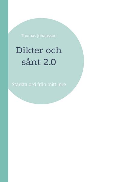 Produktbild: Dikter och s&aring;nt 2.0