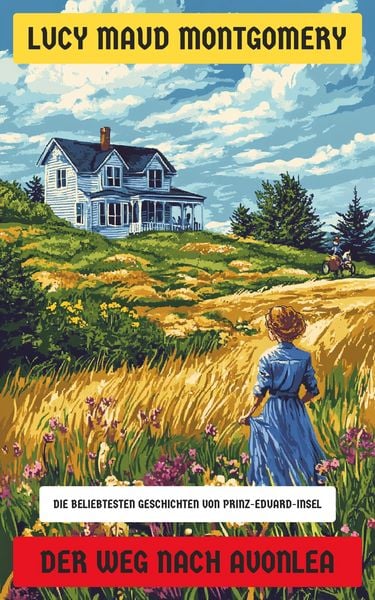 Produktbild: Der Weg nach Avonlea