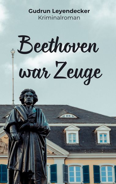 Produktbild: Beethoven war Zeuge