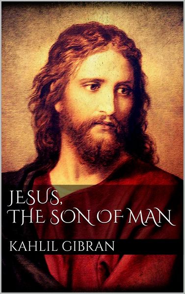 Produktbild: Jesus, The Son of Man