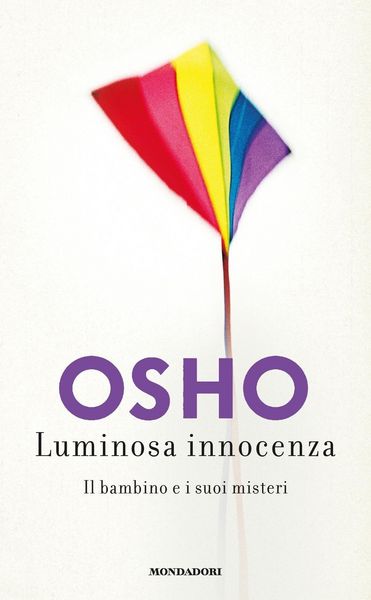 Produktbild: Luminosa innocenza. Il bambino e i suoi misteri