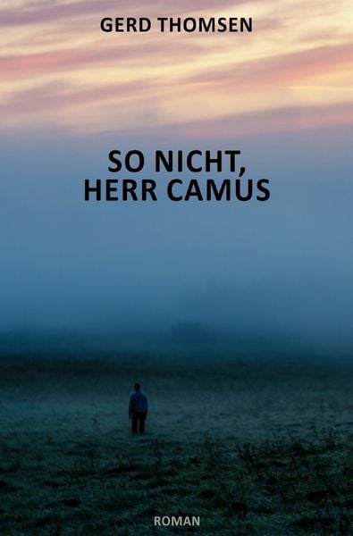 Produktbild: So nicht, Herr Camus