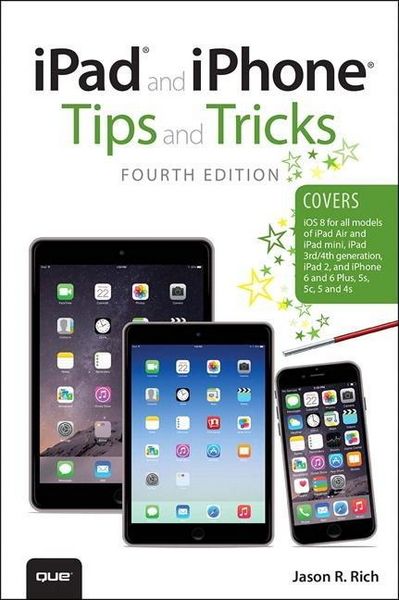 Produktbild: Rich, J: iPad and iPhone Tips and Tricks