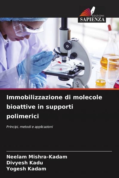 Produktbild: Immobilizzazione di molecole bioattive in supporti polimerici
