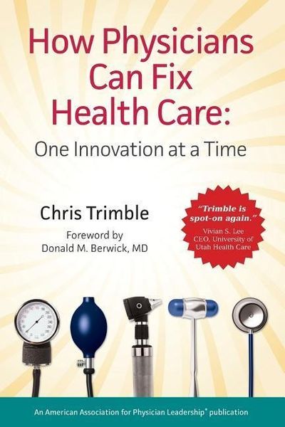 Produktbild: How Physicians Can Fix Health Care