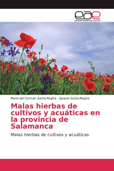 Produktbild: Malas hierbas de cultivos y acu&aacute;ticas en la provincia de Salamanca