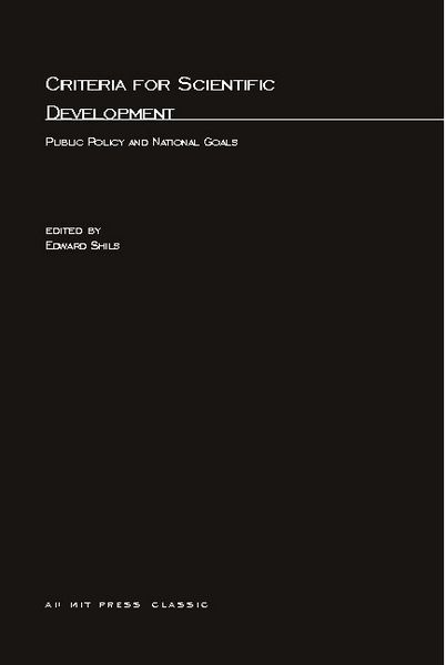 Produktbild: Criteria for Scientific Development: Public Policy and National Goals