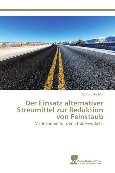 Produktbild: Der Einsatz alternativer Streumittel zur Reduktion von Feinstaub