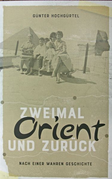 Produktbild: Zweimal Orient und zur&uuml;ck