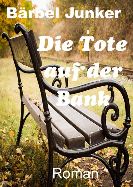 Produktbild: Die Tote auf der Bank