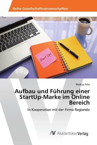 Produktbild: Aufbau und F&uuml;hrung einer StartUp-Marke im Online Bereich