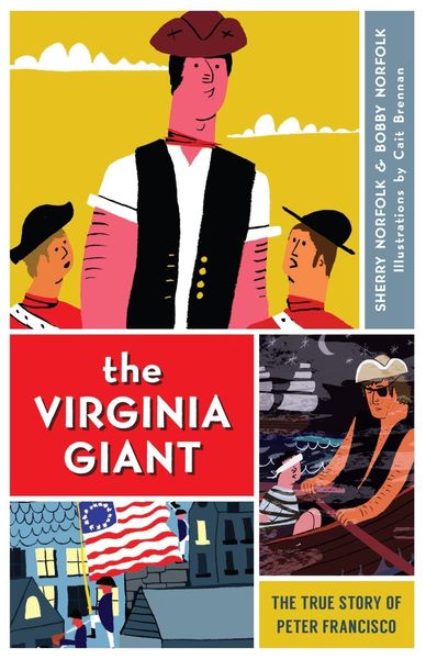 Produktbild: Virginia Giant: The True Story of Peter Francisco