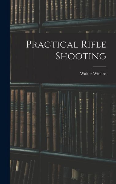 Produktbild: Practical Rifle Shooting