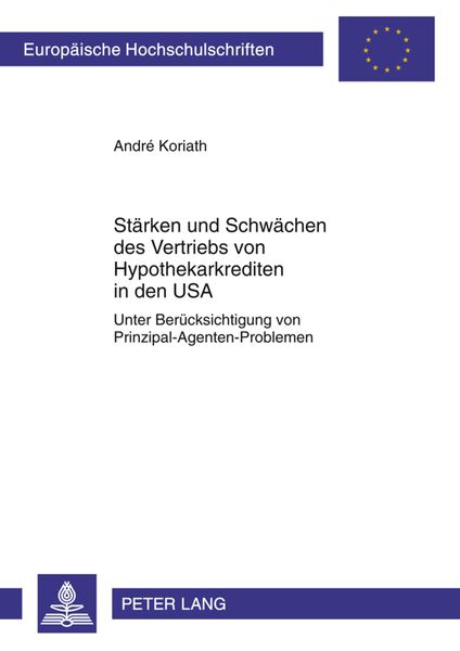 Produktbild: Staerken und Schwaechen des Vertriebs von Hypothekarkrediten in den USA