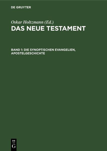 Produktbild: Die synoptischen Evangelien, Apostelgeschichte