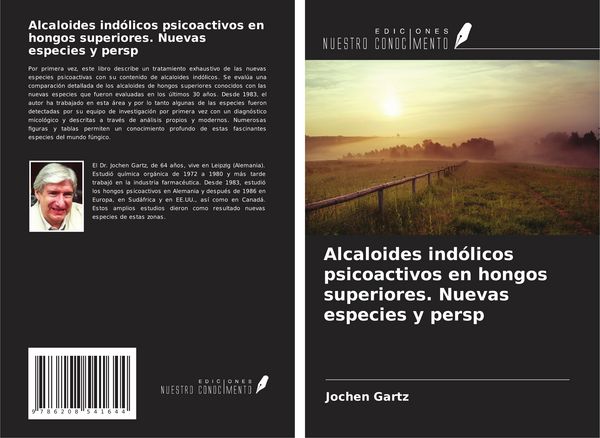 Produktbild: Alcaloides ind&oacute;licos psicoactivos en hongos superiores. Nuevas especies y persp