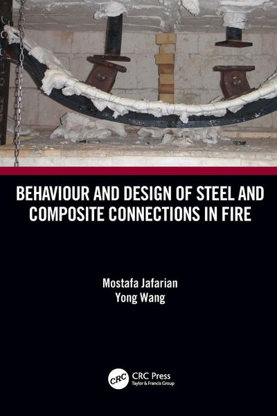 Produktbild: Behaviour and Design of Steel and Composite Connections in Fire