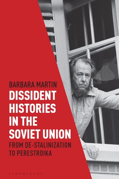 Produktbild: Dissident Histories in the Soviet Union
