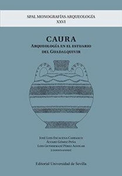 Produktbild: Caura : arqueolog&iacute;a en el estuario del Guadalquivir
