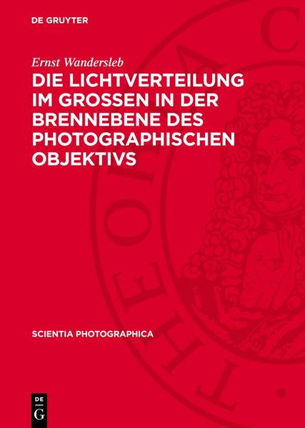 Produktbild: Die Lichtverteilung im grossen in der Brennebene des photographischen Objektivs