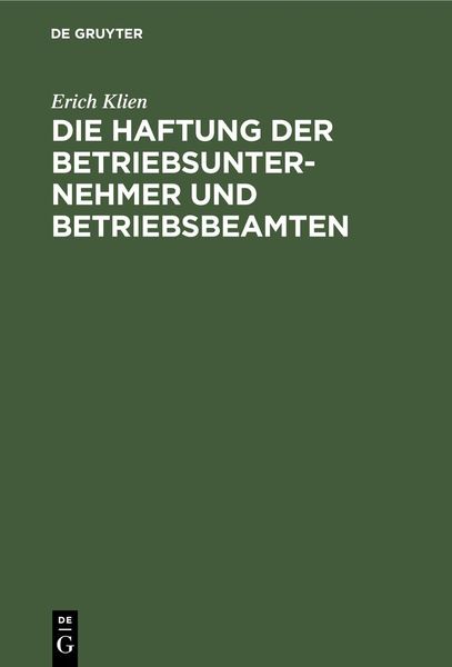 Produktbild: Die Haftung der Betriebsunternehmer und Betriebsbeamten