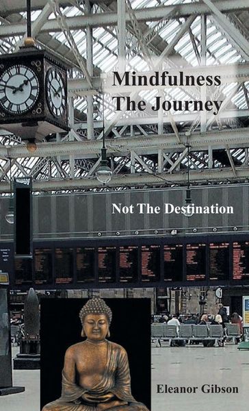 Produktbild: Mindfulness The Journey, Not The Destination