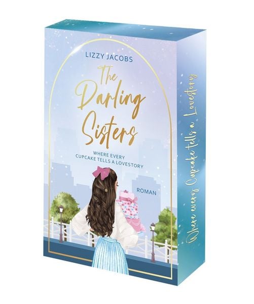 Produktbild: The Darling Sisters - Where every Cupcake tells a Lovestory
