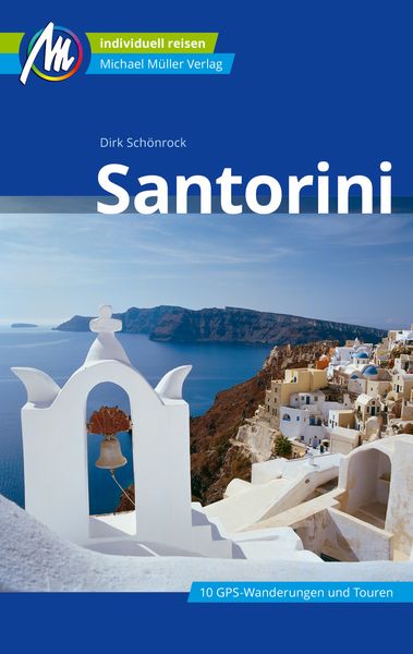 Produktbild: Santorini Reisef&uuml;hrer Michael M&uuml;ller Verlag