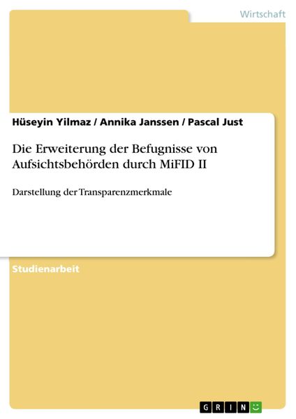 Produktbild: Die Erweiterung der Befugnisse von Aufsichtsbeh&ouml;rden durch MiFID II