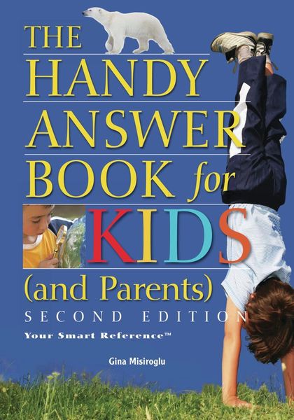 Produktbild: The Handy Answer Book for Kids (and Parents)