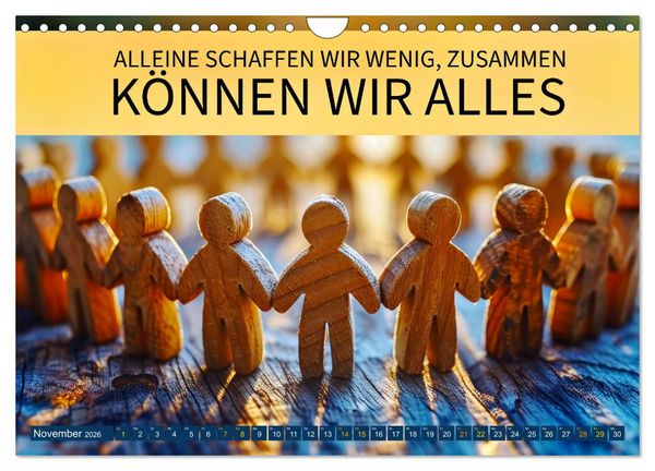 Produktbild: Gemeinsam sind wir stark - motivierende Spr&uuml;che &uuml;ber Teams (Wandkalender 2026 DIN A4 quer), CALVENDO Monatskalender