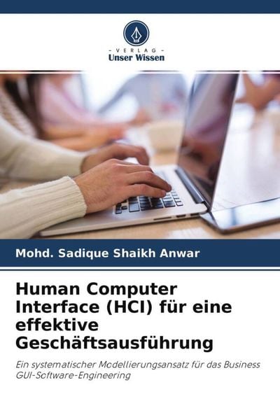 Produktbild: Human Computer Interface (HCI) f&uuml;r eine effektive Gesch&auml;ftsausf&uuml;hrung