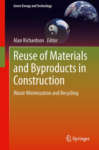Produktbild: Reuse of Materials and Byproducts in Construction
